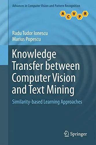 Cover of Knowledge Transfer between Computer Vision and Text Mining