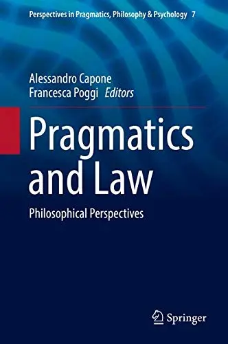Cover of Pragmatics and Law