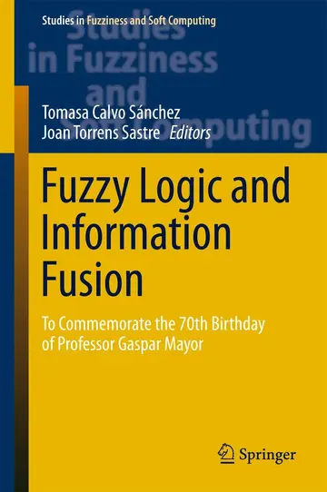 Cover of Fuzzy Logic and Information Fusion