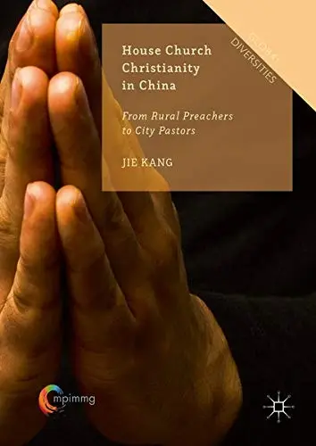 Cover of House Church Christianity in China