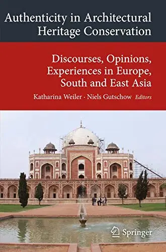 Cover of Authenticity in Architectural Heritage Conservation