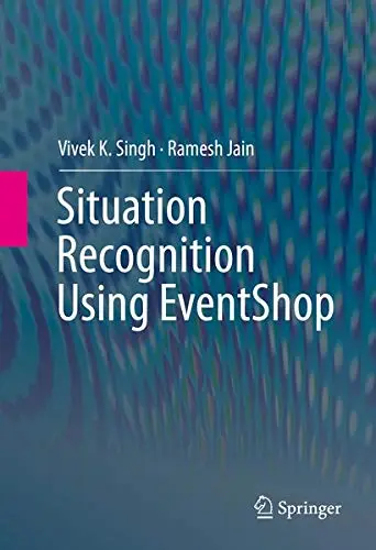 Cover of Situation Recognition Using EventShop