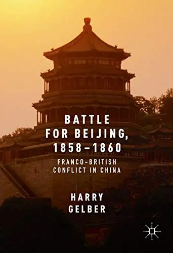 Cover of Battle for Beijing, 1858–1860