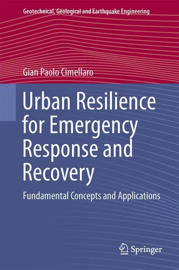 Cover of Urban Resilience for Emergency Response and Recovery