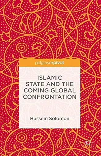 Cover of Islamic State and the Coming Global Confrontation