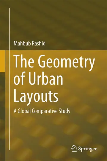 Cover of The Geometry of Urban Layouts