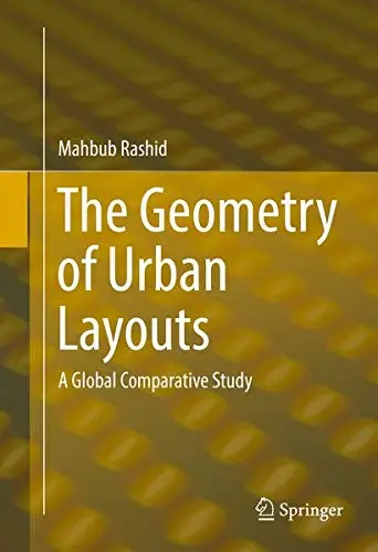 Cover of The Geometry of Urban Layouts