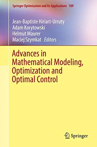 Cover of Advances in Mathematical Modeling, Optimization and Optimal Control