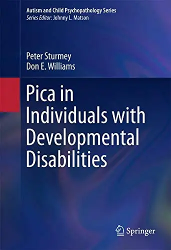 Cover of Pica in Individuals with Developmental Disabilities