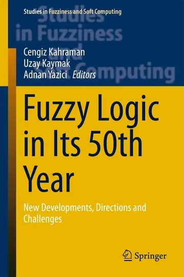 Cover of Fuzzy Logic in Its 50th Year