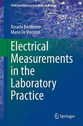 Cover of Electrical Measurements in the Laboratory Practice