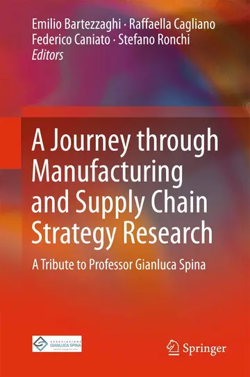 Cover of A Journey through Manufacturing and Supply Chain Strategy Research