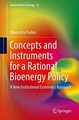 Cover of Concepts and Instruments for a Rational Bioenergy Policy