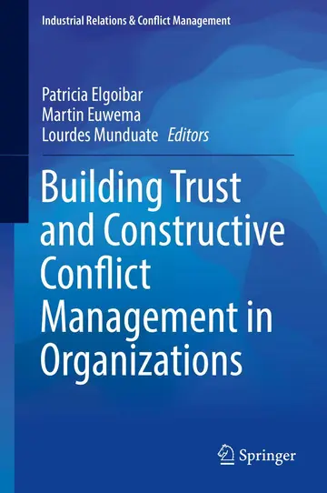 Cover of Building Trust and Constructive Conflict Management in Organizations