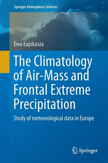 Cover of The Climatology of Air-Mass and Frontal Extreme Precipitation