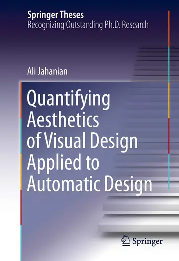 Cover of Quantifying Aesthetics of Visual Design Applied to Automatic Design
