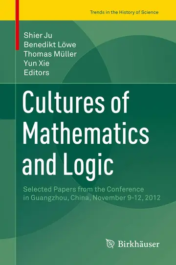 Cover of Cultures of Mathematics and Logic