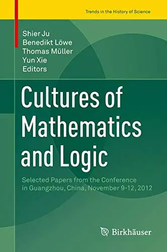Cover of Cultures of Mathematics and Logic