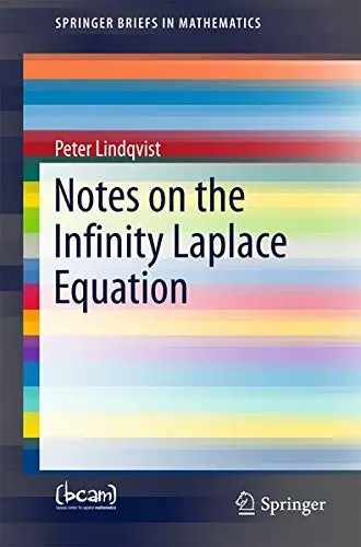 Cover of Notes on the Infinity Laplace Equation