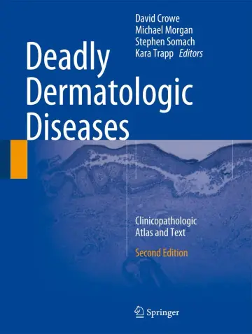 Cover of Deadly Dermatologic Diseases