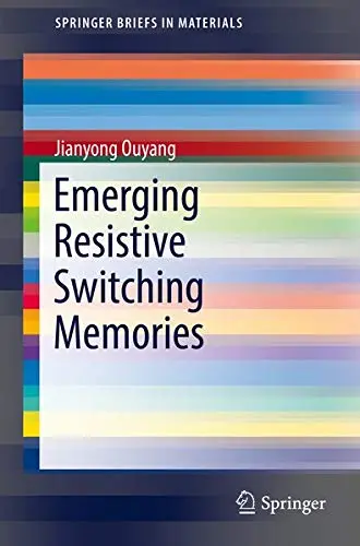 Cover of Emerging Resistive Switching Memories