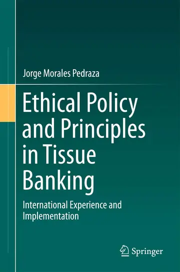 Cover of Ethical Policy and Principles in Tissue Banking
