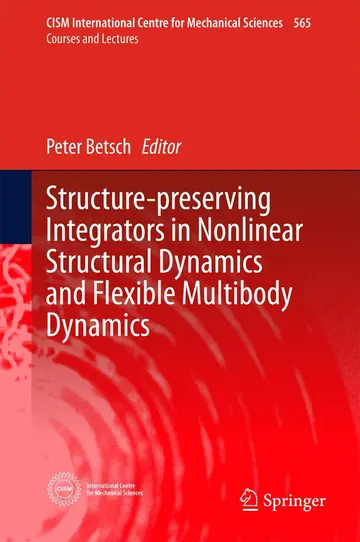 Cover of Structure-preserving Integrators in Nonlinear Structural Dynamics and Flexible Multibody Dynamics