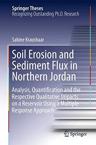 Cover of Soil Erosion and Sediment Flux in Northern Jordan