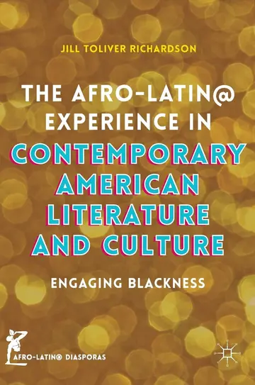 Cover of The Afro-Latin@ Experience in Contemporary American Literature and Culture