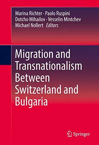 Cover of Migration and Transnationalism Between Switzerland and Bulgaria
