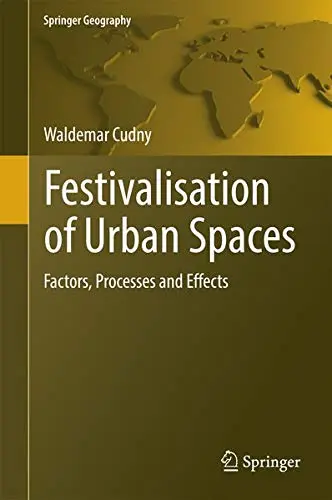 Cover of Festivalisation of Urban Spaces