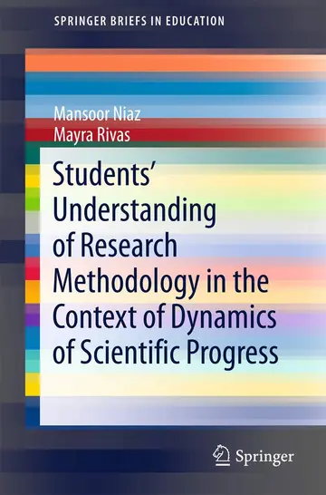 Cover of Students’ Understanding of Research Methodology in the Context of Dynamics of Scientific Progress