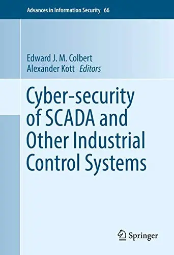 Cover of Cyber-security of SCADA and Other Industrial Control Systems
