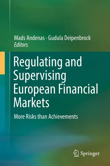 Cover of Regulating and Supervising European Financial Markets