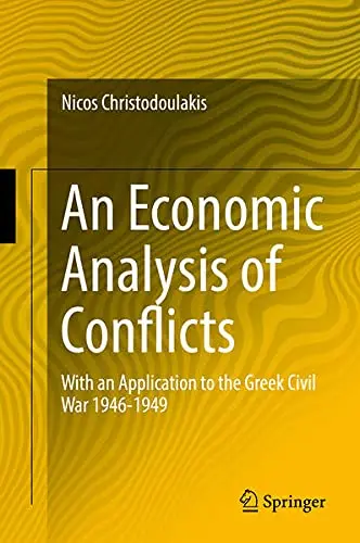 Cover of An Economic Analysis of Conflicts