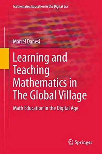 Cover of Learning and Teaching Mathematics in the Global Village