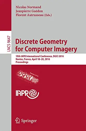 Cover of Discrete Geometry for Computer Imagery