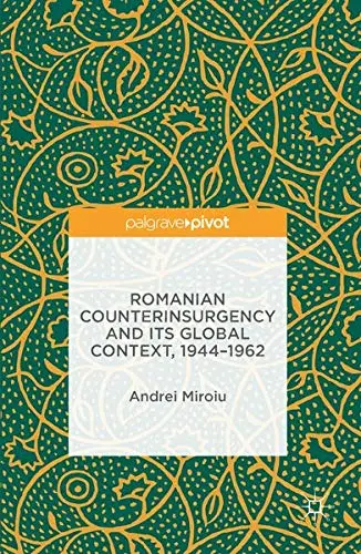 Cover of Romanian Counterinsurgency and its Global Context, 1944-1962
