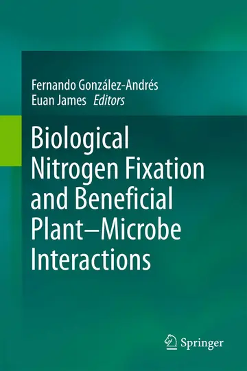 Cover of Biological Nitrogen Fixation and Beneficial Plant-Microbe Interaction