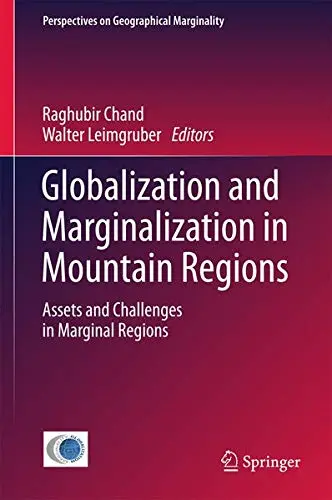Cover of Globalization and Marginalization in Mountain Regions