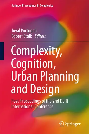 Cover of Complexity, Cognition, Urban Planning and Design