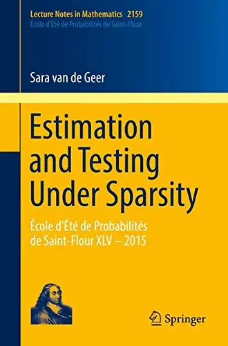 Cover of Estimation and Testing Under Sparsity
