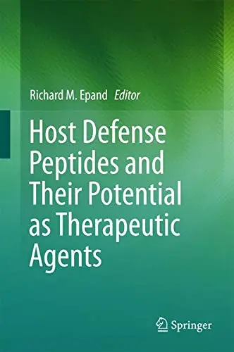 Cover of Host Defense Peptides and Their Potential as Therapeutic Agents