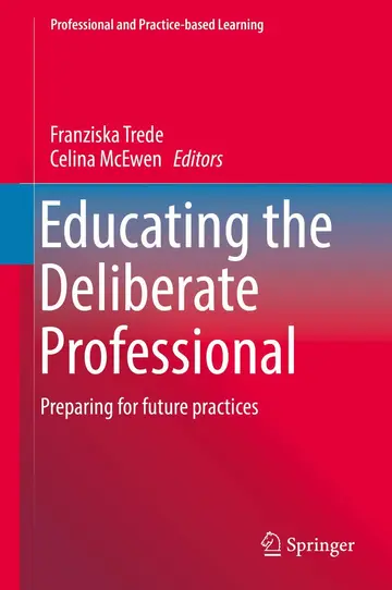 Cover of Educating the Deliberate Professional