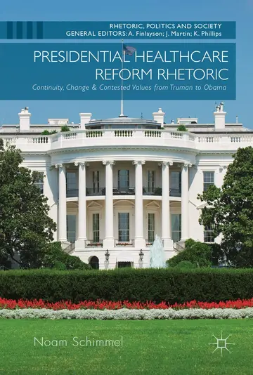 Cover of Presidential Healthcare Reform Rhetoric