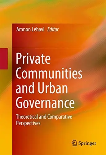 Cover of Private Communities and Urban Governance