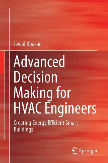 Cover of Advanced Decision Making for HVAC Engineers