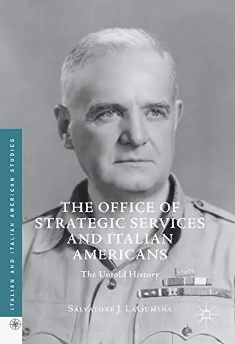 Cover of The Office of Strategic Services and Italian Americans