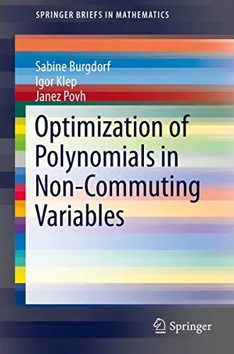 Cover of Optimization of Polynomials in Non-Commuting Variables