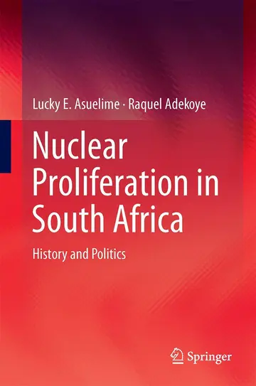 Cover of Nuclear Proliferation in South Africa